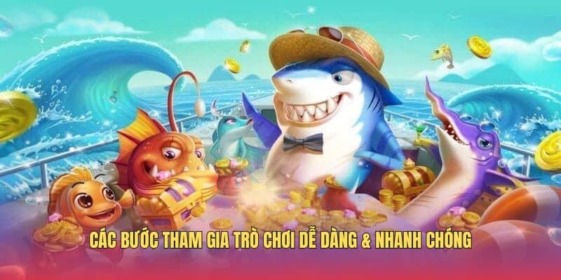 cac-buoc-tham-gia-tro-choi-de-dang-nhanh-chong